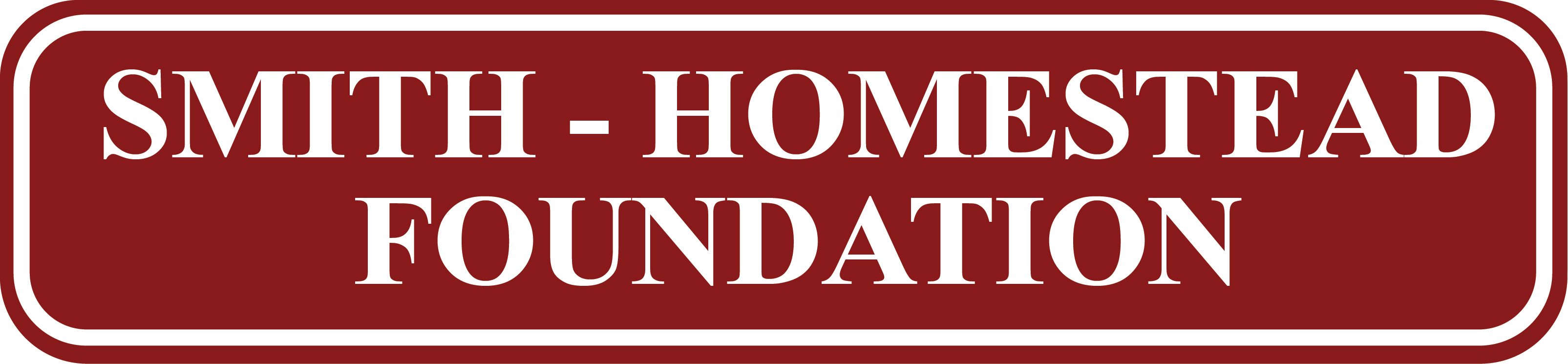 Smith-Homestead Foundation Smith-Homestead Foundation